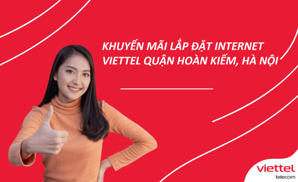 internet Viettel Hoàn Kiếm