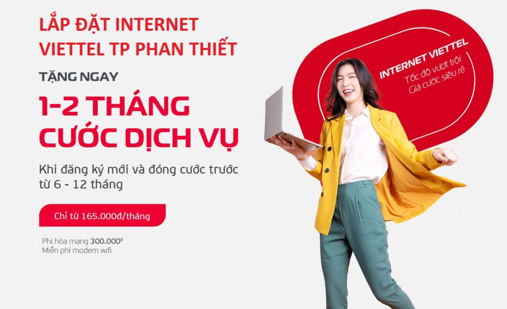 Lắp internet Viettel Phan Thiết