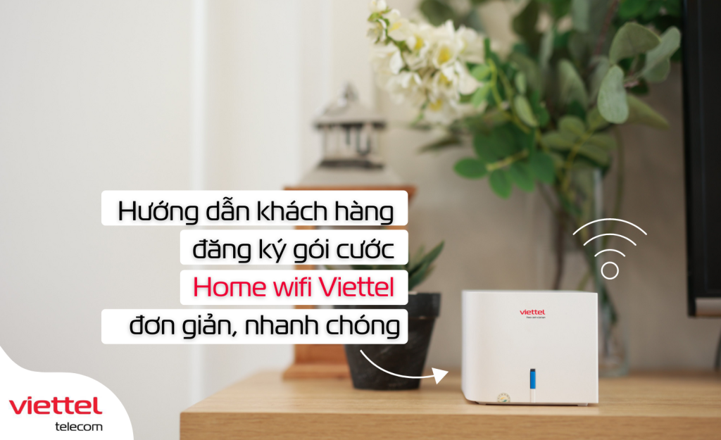 Lắp mạng Viettel xã Bình Giã TP.HCM – Kết nối internet siêu tốc, giải pháp tối ưu cho hộ gia đình và kinh doanh 2 Hướng dẫn đăng ký wifi Viettel