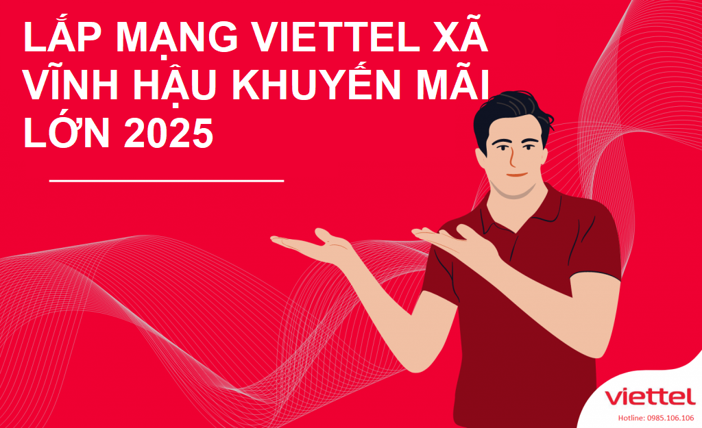Lắp mạng Viettel xã Vĩnh Hậu, An Giang – Internet cáp quang tốc độ cao, giá rẻ nhất khu vực 1 lắp mạng viettel xã Vĩnh Hậu, An Giang