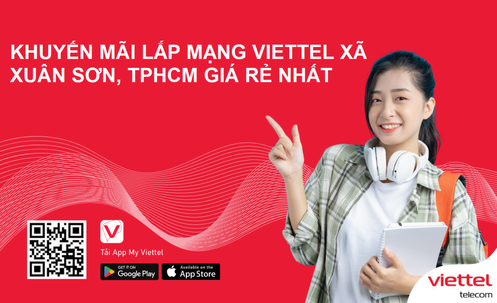 Lắp mạng Viettel xã Xuân Sơn, TP. HCM – Giải pháp internet cáp quang chuyên nghiệp chuẩn 2025 1 Khuyến mãi lắp mạng Viettel xã Xuân Sơn