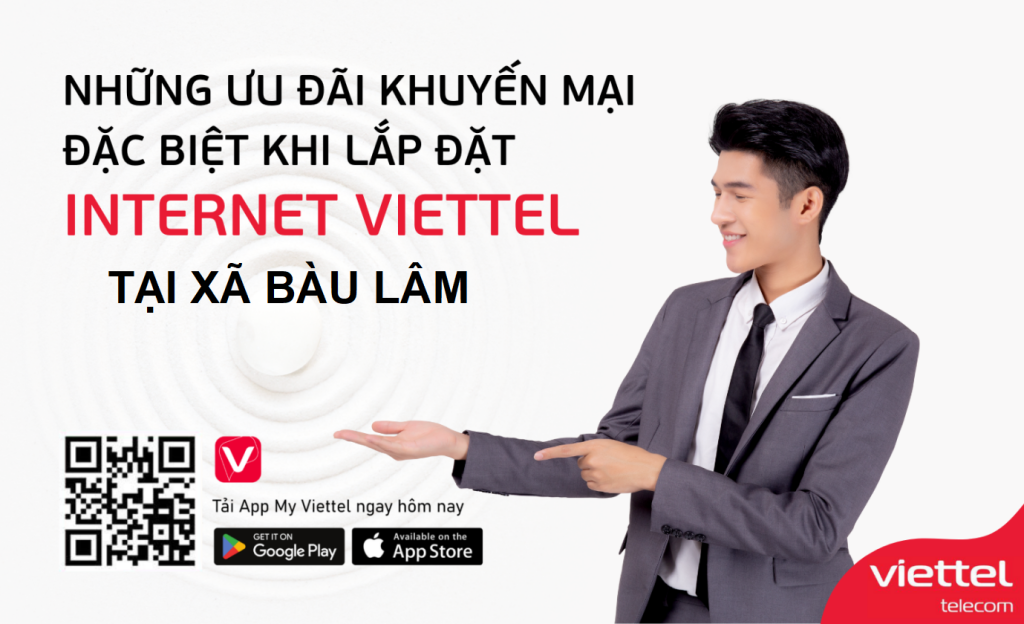 Ưu đãi hấp dẫn khi lắp mạng Viettel xã Bàu Lâm