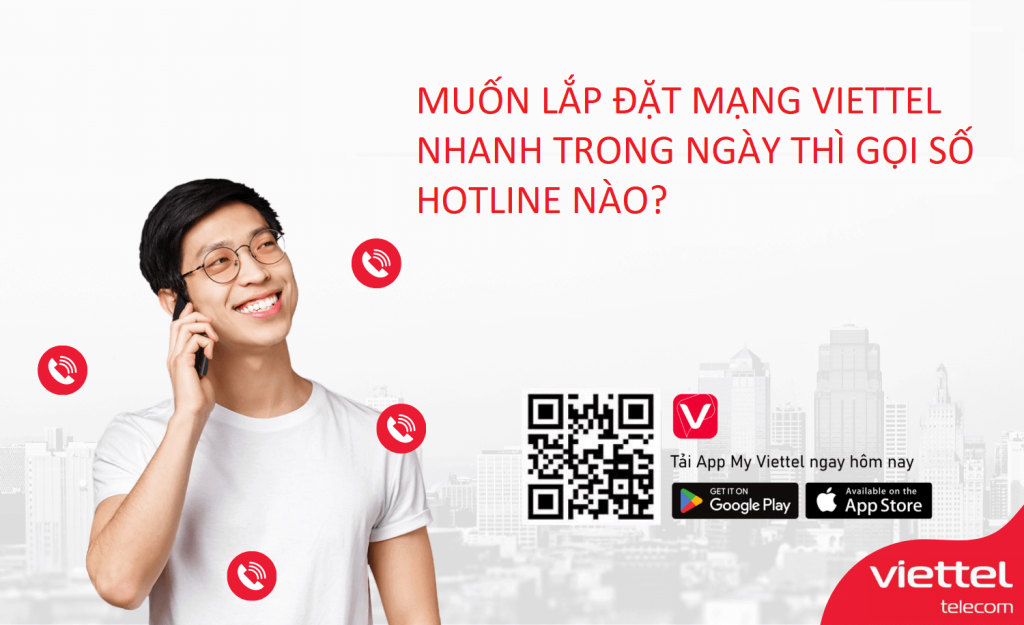 Lắp internet Viettel gọi số điện thoại nào nhanh chóng?