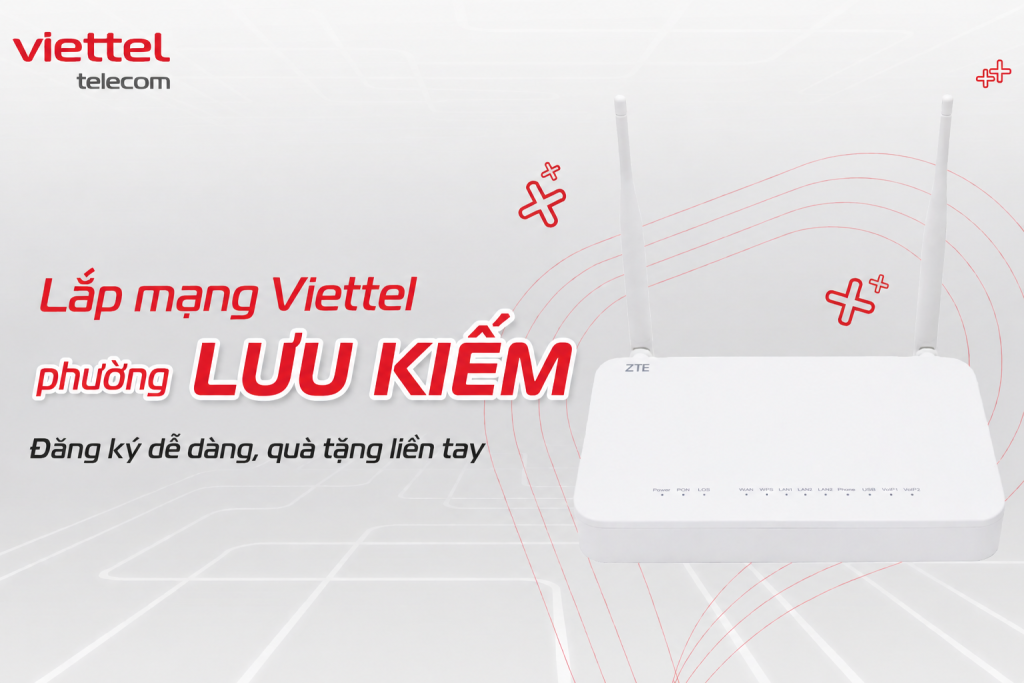 Lắp mạng Viettel phường Lưu Kiếm